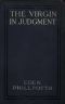 [Gutenberg 46926] • The Virgin in Judgment